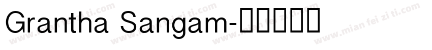 Grantha Sangam字体转换